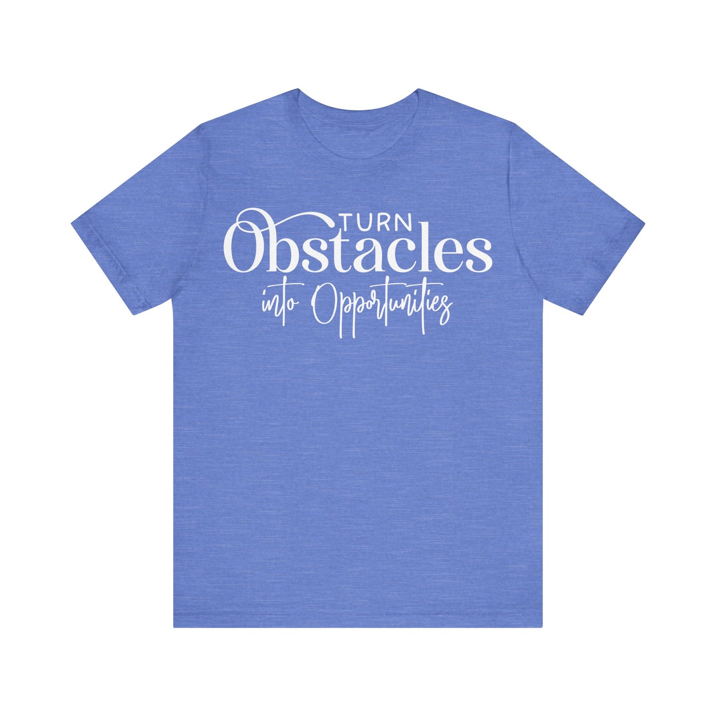 Inspirational Unisex Tee - 'Turn Obstacles into Opportunities'
