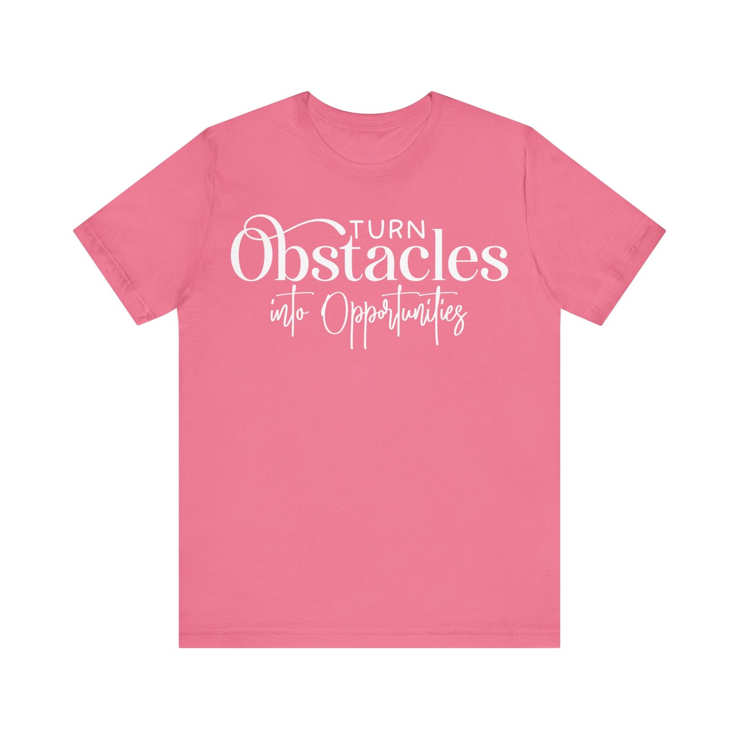 Inspirational Unisex Tee - 'Turn Obstacles into Opportunities'
