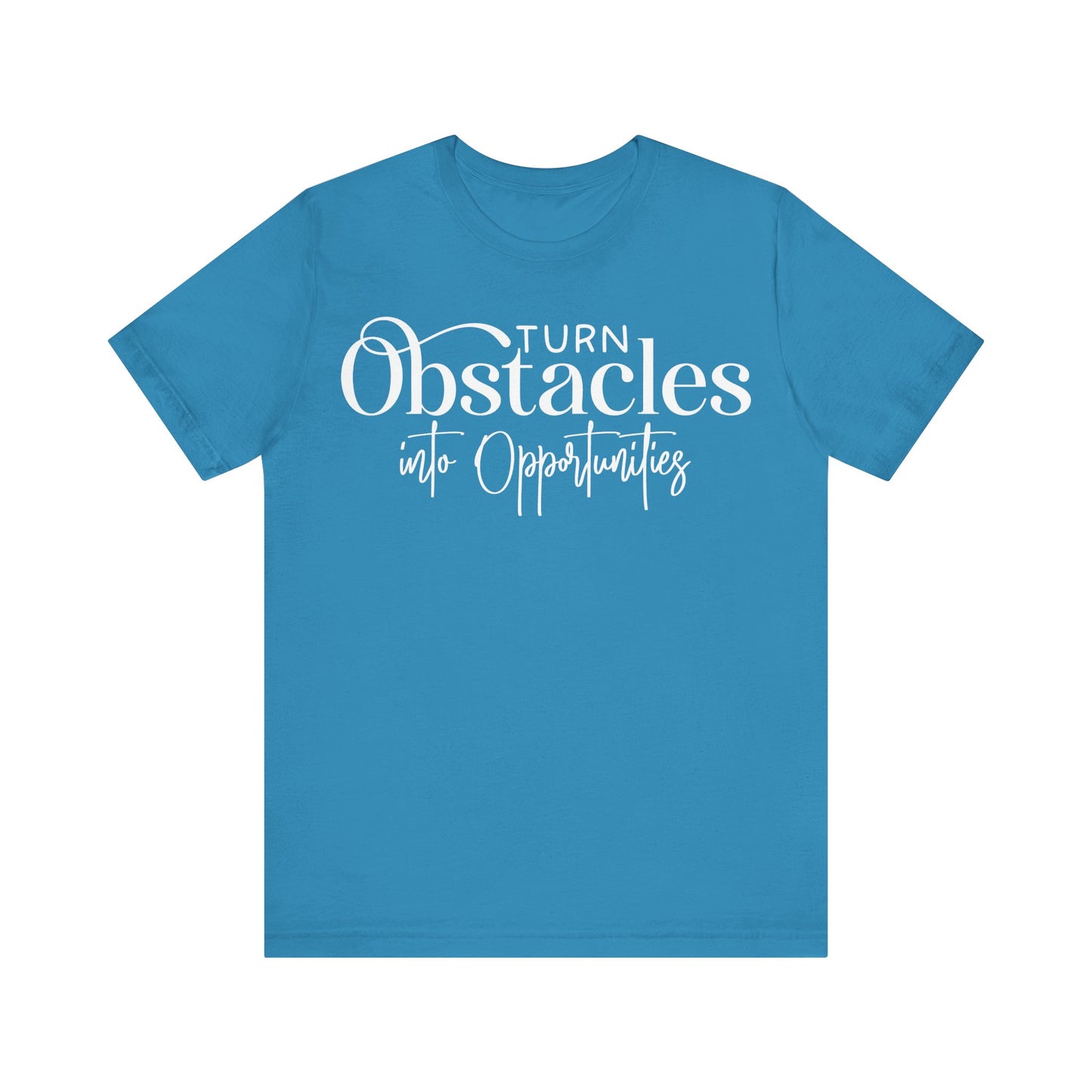 Inspirational Unisex Tee - 'Turn Obstacles into Opportunities'
